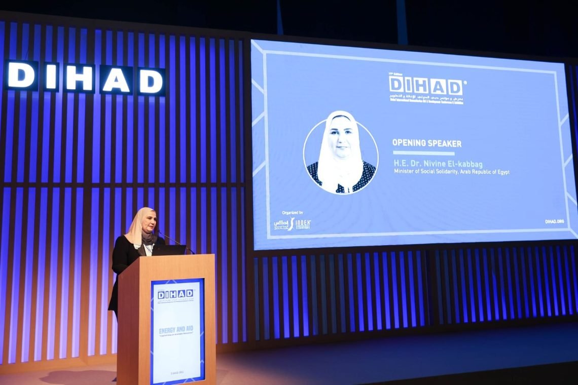 وزيرة التضامن تشارك في فعاليات مؤتمر دبي الدولي للإغاثة والتطوير “ديهاد” للأعمال الإنسانية المستدامة