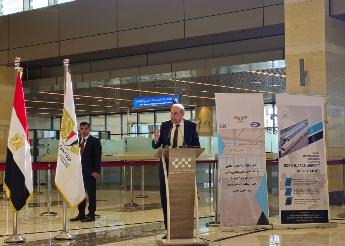 وزير الطيران المدني: “تشغيل المبنى  الجديد  يعد” انطلاقة جديدة نحو الاستدامة.. وباكورة واعدة للمطارات الصديقه للبيئة”