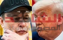 ” ترامب وماسك ” المواجهة والحرب الكلامية على أقوى المنصات تأثيرا